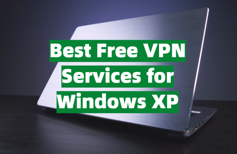 free vpn for windows xp download