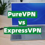 PureVPN vs ExpressVPN