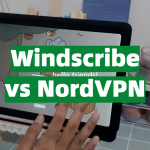 Windscribe vs NordVPN