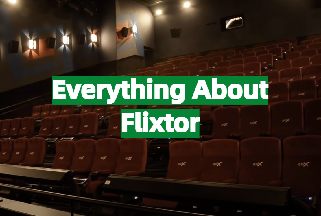 Everything You Need to Know Before Using Flixtor