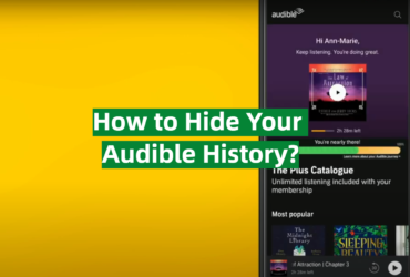 How to Hide Your Audible History?