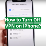 How to Turn Off VPN on iPhone?